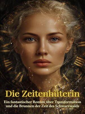 cover image of Die Zeitenhüterin